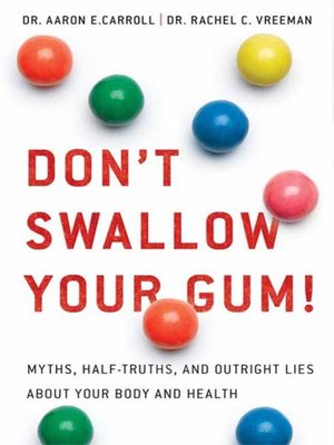 cover image of Don't Swallow Your Gum!